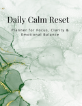 Daily Calm Reset Planner (Undated Printable)| Stress Relief, Self-Care & Mental Wellness Planner